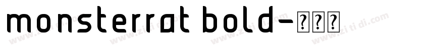 monsterrat bold字体转换